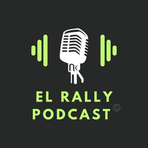 El Rally Podcast
