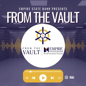 Empire State Bank: From The Vault Podcast