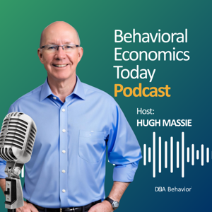 Behavioral Economics Today Podcast