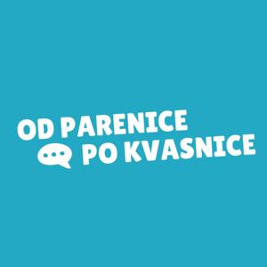 OD PARENICE PO KVASNICE