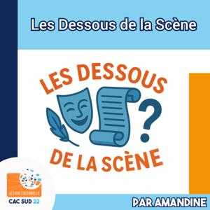 Les Dessous de la Scène