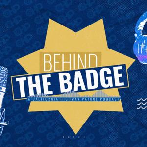 CHP Behind the Badge