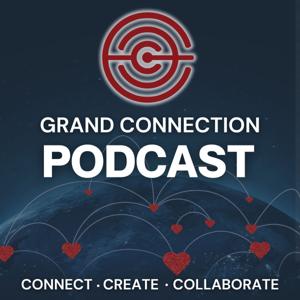 Grand Connection Podcast
