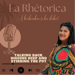 La Rhetorica Podcast