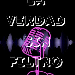 La verdad sin filtro