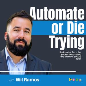 Automate or Die Trying