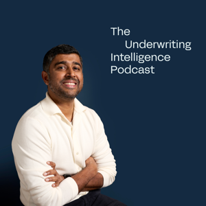 The Underwriting Intelligence Podcast