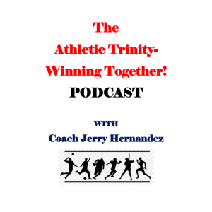 The Athletic Trinity - Winning Together