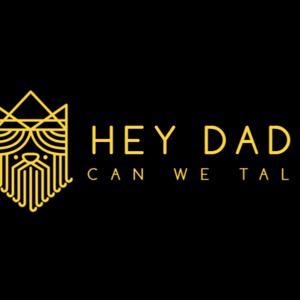 Hey Dad, can we talk