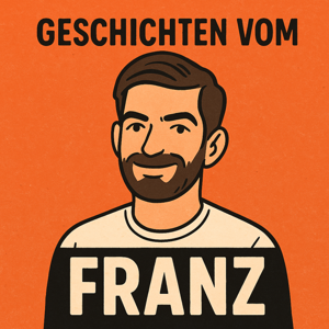 Geschichten vom Franz