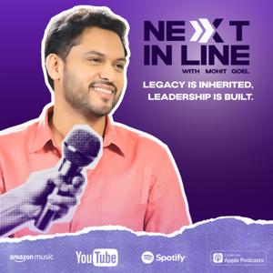 Nexxt in Line with Mohit Goel