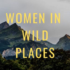 Women in Wild Places