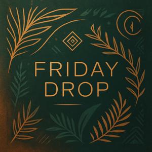 Friday Drop – Weekly DJ Mix of Fresh Tracks