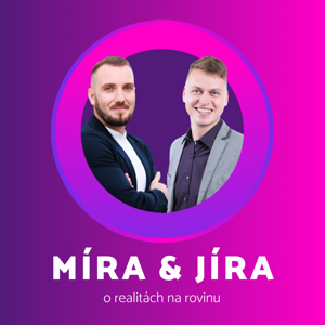 Míra & Jíra - O realitách na rovinu