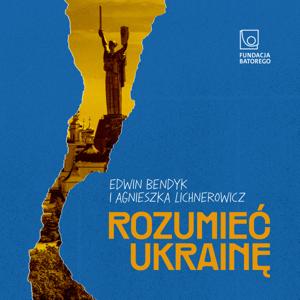 Rozumieć Ukrainę
