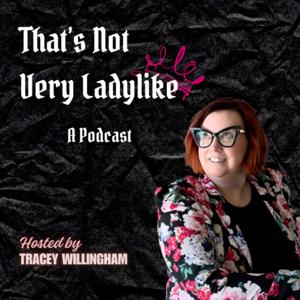 That's Not Very Ladylike