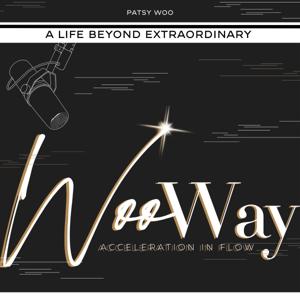 WooWay's Podcast