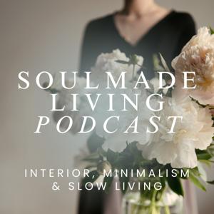 Soulmade Living - Interior Design & minimalistisches Einrichten für dein Zuhause