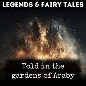 Told in the gardens of Araby