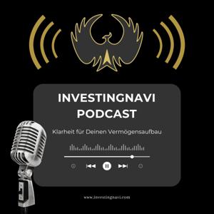 InvestingNavi Podcast – Klarheit für Deinen Vermögensaufbau