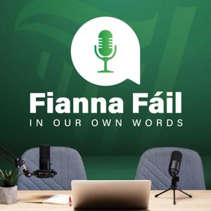 Fianna Fáil: In Our Own Words