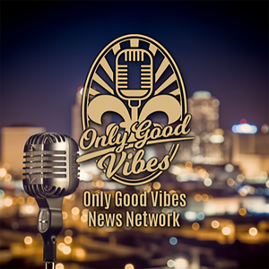 Only Good Vibes News Network