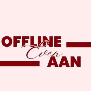 Offline even aan