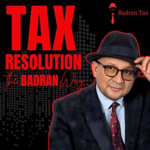 Tax Resolution: The Badran Way
