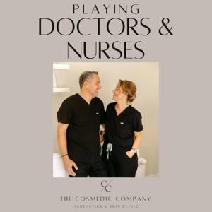 Playing Doctors & Nurses