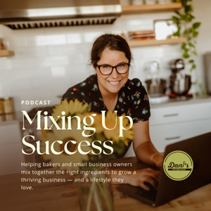Mixing Up Success with Baker Dani Annala