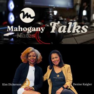 Mahogany Talks Podcast