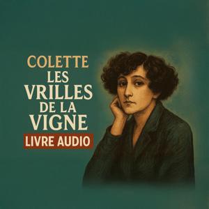 Colette - Les vrilles de la vigne