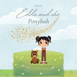 Edda und ihr Ponyhuh
