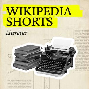 Wikipedia Shorts: Literatur