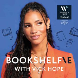 Bookshelfie: Women’s Prize Podcast by Women’s Prize Podcast/ Bird Lime Media