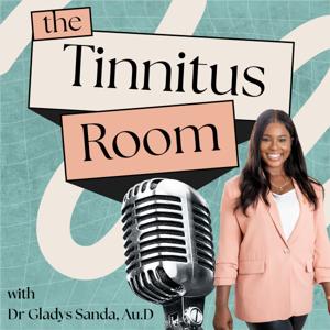 The Tinnitus Room with Dr Gladys Sanda