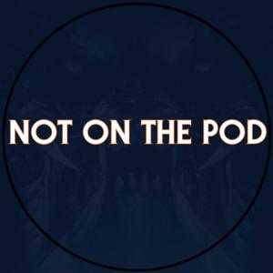 Not on the Pod