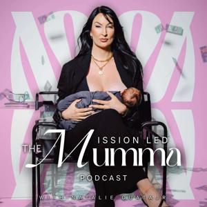 The Mission Led Mumma Podcast
