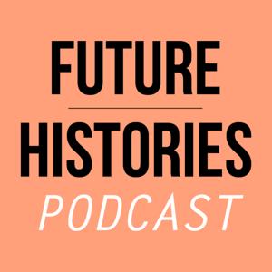 Future Histories