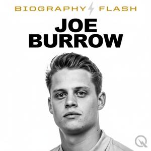Joe Burrow - Biography Flash