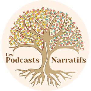 LE PODCAST DES PRATIQUES NARRATIVES