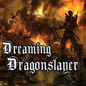 Dreaming Dragonslayer