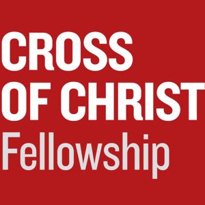 Cross of Christ Fellowship SERMONS