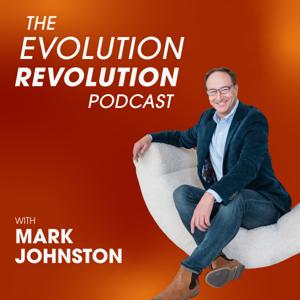 The Evolution Revolution Podcast