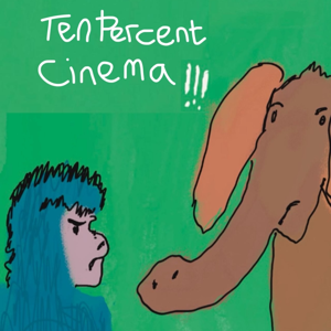 Ten Percent Cinema