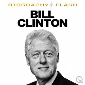 Bill Clinton - Biography Flash