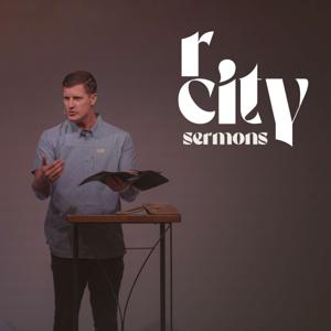 Sermons - Redeemer City Church