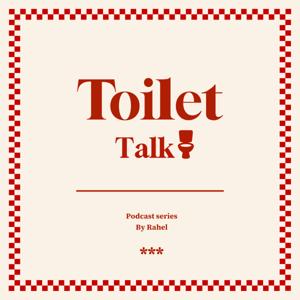 toilet talk | تویلت تاک