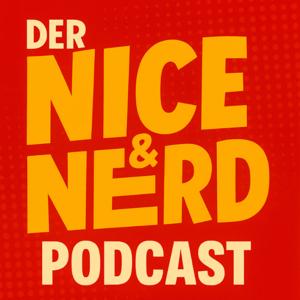 Der Nice und Nerd Podcast