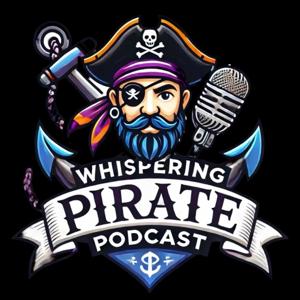 Whispering Pirate Podcast